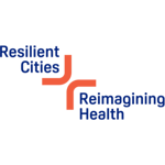 Resilient Cities Reimagining Health (1)