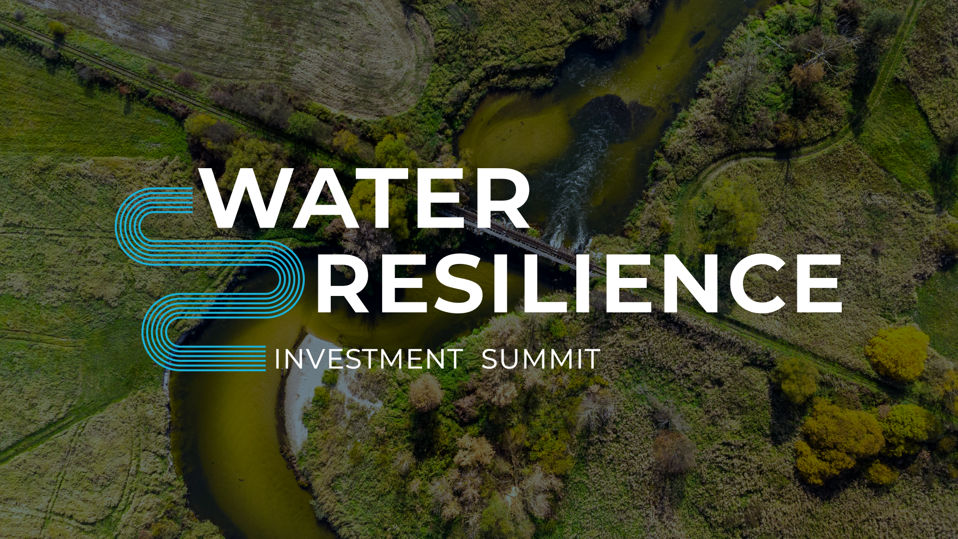 Water Resilience Investment Summit